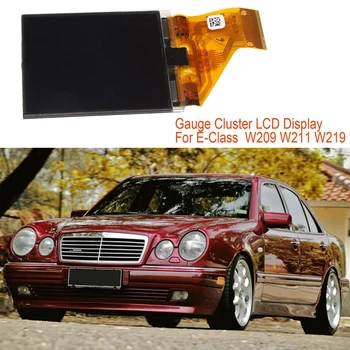 Auto Rozchod Klastra LCD Displej Pre Mercedes E-Trieda E320 E350 E500 E55 E63 W209 W211 W219 Nástroj Pixel