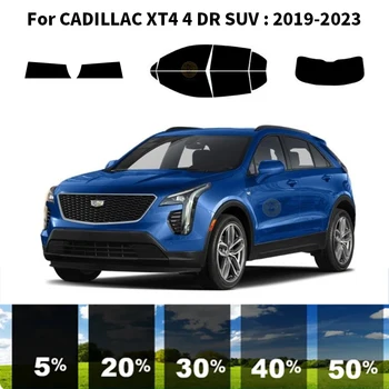 Precut nanoceramics auto UV Okno Odtieň Auta Automobilový Okno Film Pre CADILLAC XT4 4 DR SUV 2019-2023
